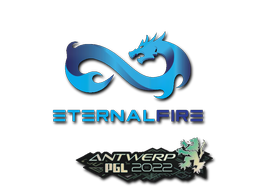 印花 | Eternal Fire | 2022年安特卫普锦标赛